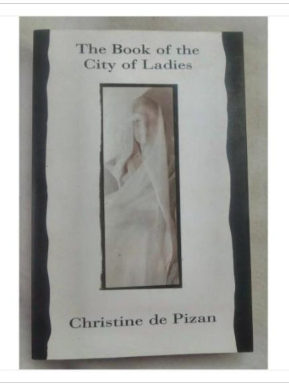 The Book of the City of Ladies Quality Paperback Book Club 1992 PB